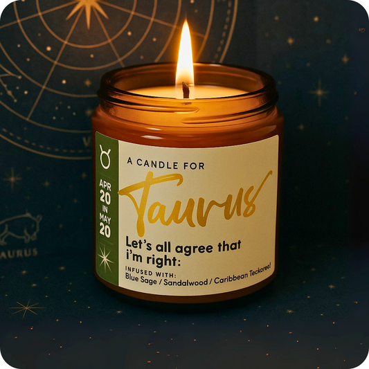 TAURUS  Apr 20-May20  Earth Element