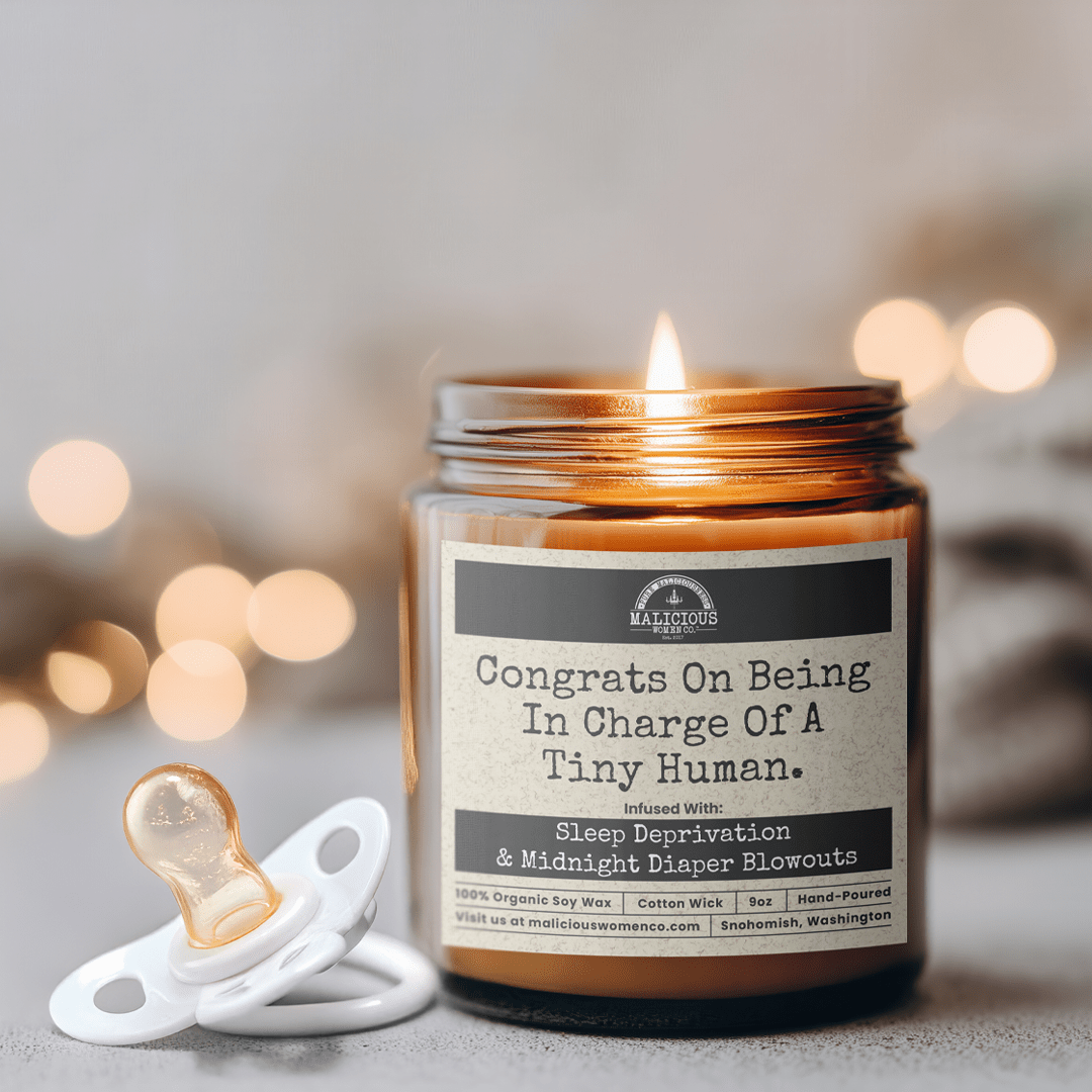 Congrats On Being In Charge Of A Tiny Human | Scent: Vanilla Crumb Cake | 9oz Family Candle | Malicious Women Co