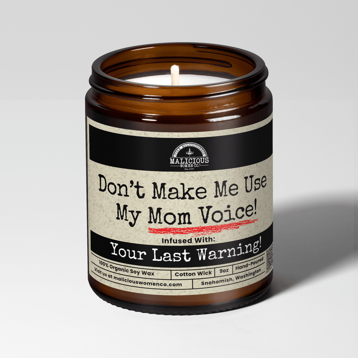 Don't Make Me Use My Mom Voice | 9oz Mom Candle | Malicious Women Co
