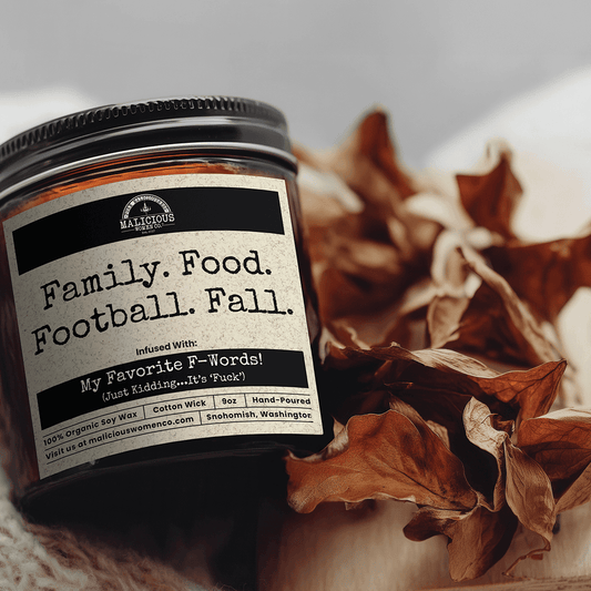 Family. Food. Football. Fall. | 9oz Fall Candle | Malicious Women Co