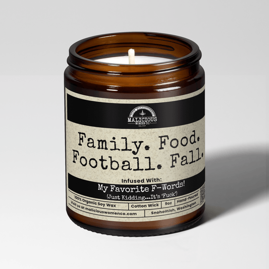 Family. Food. Football. Fall. | 9oz Fall Candle | Malicious Women Co