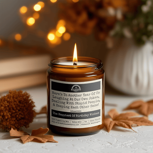 Here's To Another Year Of Us | 9oz Birthday Candle | Malicious Women Co