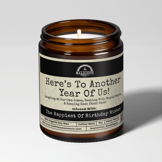 Here's To Another Year Of Us | 9oz Birthday Candle | Malicious Women Co