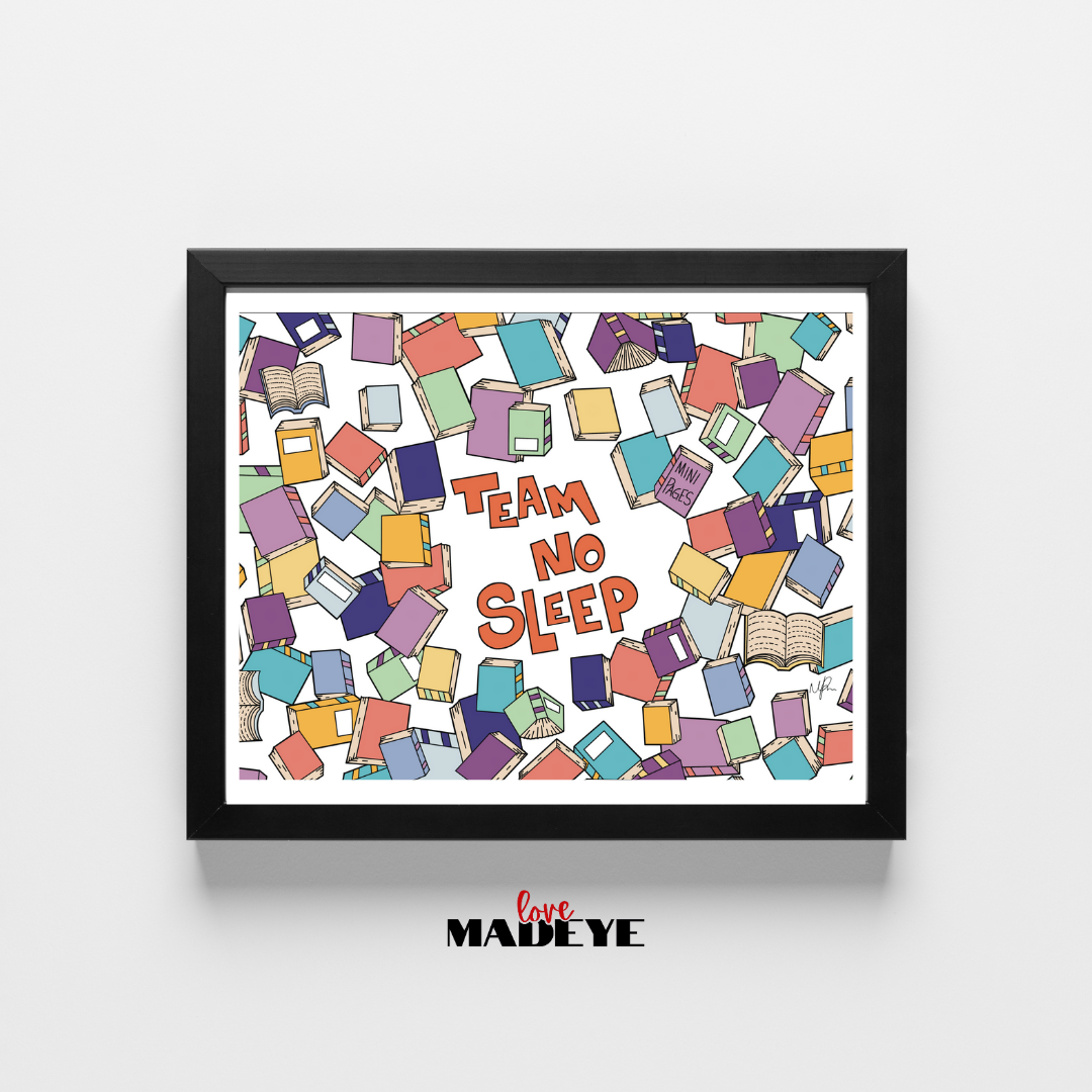 Team No Sleep Print